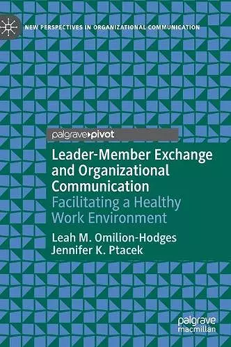 Leader-Member Exchange and Organizational Communication cover