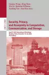 Security, Privacy, and Anonymity in Computation, Communication, and Storage cover