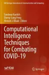 Computational Intelligence Techniques for Combating COVID-19 cover