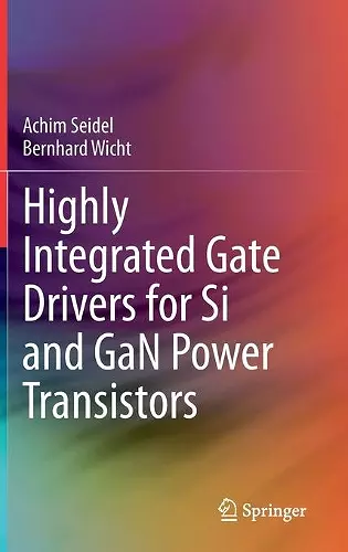 Highly Integrated Gate Drivers for Si and GaN Power Transistors cover