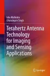 Terahertz Antenna Technology for Imaging and Sensing Applications cover