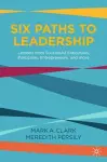 Six Paths to Leadership cover