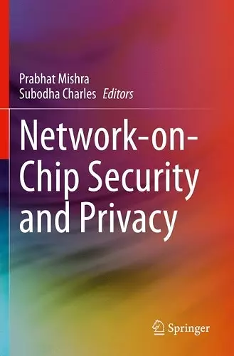 Network-on-Chip Security and Privacy cover