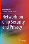 Network-on-Chip Security and Privacy cover