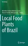 Local Food Plants of Brazil cover