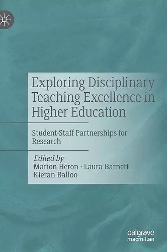 Exploring Disciplinary Teaching Excellence in Higher Education cover