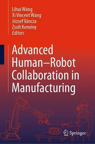 Advanced Human-Robot Collaboration in Manufacturing cover