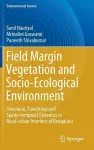 Field Margin Vegetation and Socio-Ecological Environment cover