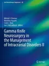 Gamma Knife Neurosurgery in the Management of Intracranial Disorders II cover