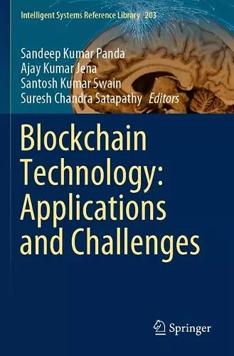 Blockchain Technology: Applications and Challenges cover