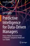 Predictive Intelligence for Data-Driven Managers cover