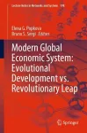 Modern Global Economic System: Evolutional Development vs. Revolutionary Leap cover