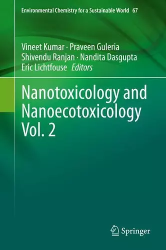 Nanotoxicology and Nanoecotoxicology Vol. 2 cover