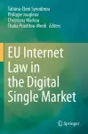 EU Internet Law in the Digital Single Market cover