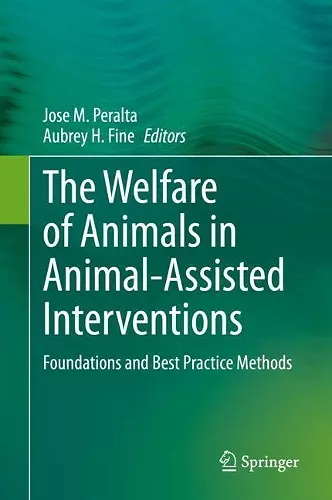 The Welfare of Animals in Animal-Assisted Interventions cover