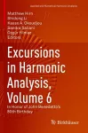 Excursions in Harmonic Analysis, Volume 6 cover