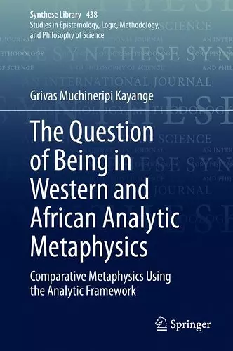 The Question of Being in Western and African Analytic Metaphysics cover