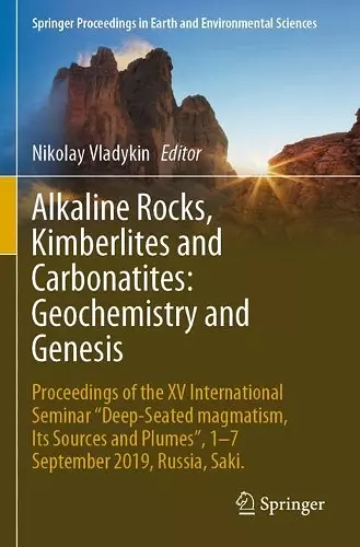 Alkaline Rocks, Kimberlites and Carbonatites: Geochemistry and Genesis cover