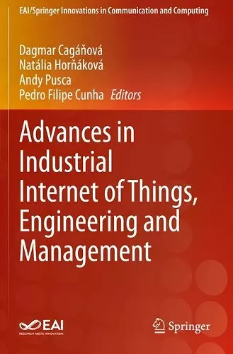 Advances in Industrial Internet of Things, Engineering and Management cover