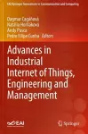 Advances in Industrial Internet of Things, Engineering and Management cover