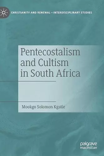 Pentecostalism and Cultism in South Africa cover