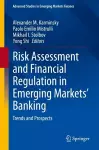 Risk Assessment and Financial Regulation in Emerging Markets' Banking cover