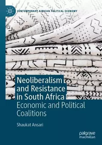 Neoliberalism and Resistance in South Africa cover