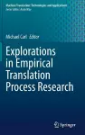 Explorations in Empirical Translation Process Research cover