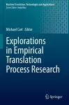 Explorations in Empirical Translation Process Research cover