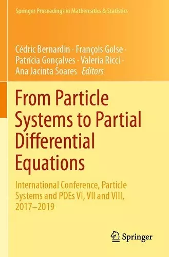 From Particle Systems to Partial Differential Equations cover