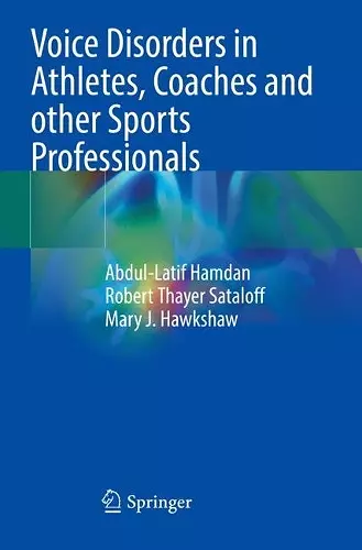 Voice Disorders in Athletes, Coaches and other Sports Professionals cover