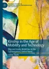 Kinship in the Age of Mobility and Technology cover