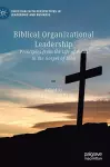 Biblical Organizational Leadership cover