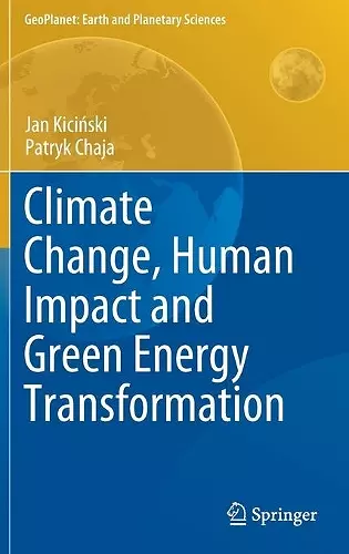 Climate Change, Human Impact and Green Energy Transformation cover