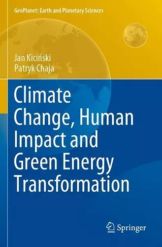 Climate Change, Human Impact and Green Energy Transformation cover