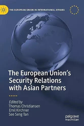 The European Union’s Security Relations with Asian Partners cover