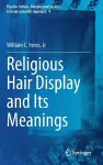 Religious Hair Display and Its Meanings cover