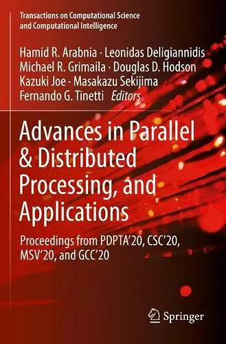 Advances in Parallel & Distributed Processing, and Applications cover