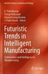 Futuristic Trends in Intelligent Manufacturing cover
