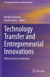 Technology Transfer and Entrepreneurial Innovations cover