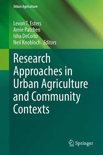 Research Approaches in Urban Agriculture and Community Contexts cover