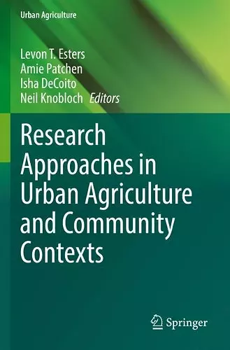 Research Approaches in Urban Agriculture and Community Contexts cover