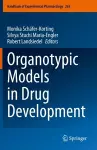 Organotypic Models in Drug Development cover