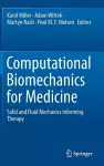 Computational Biomechanics for Medicine cover
