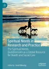 Spiritual Needs in Research and Practice cover