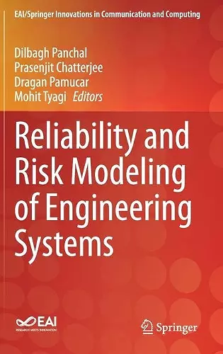 Reliability and Risk Modeling of Engineering Systems cover