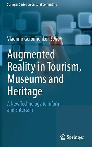 Augmented Reality in Tourism, Museums and Heritage cover