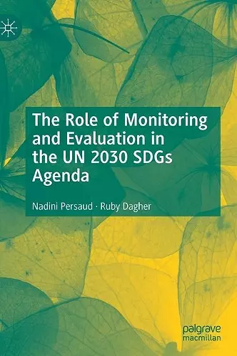 The Role of Monitoring and Evaluation in the UN 2030 SDGs Agenda cover