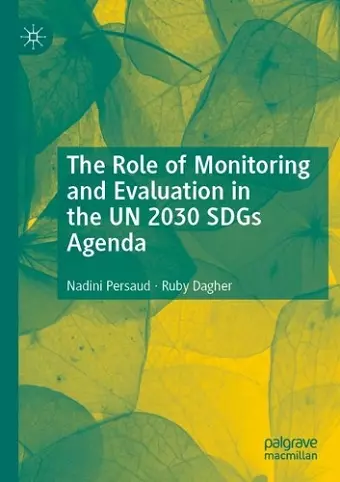 The Role of Monitoring and Evaluation in the UN 2030 SDGs Agenda cover