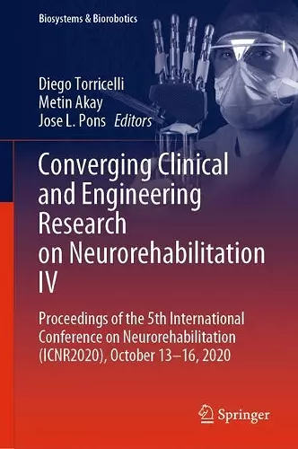 Converging Clinical and Engineering Research on Neurorehabilitation IV cover